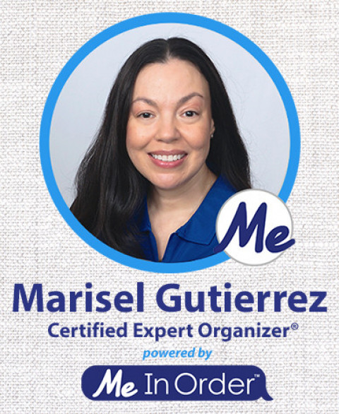 Visit Marisel Gutierrez | Certified Expert Organizer® powered by Me In Order